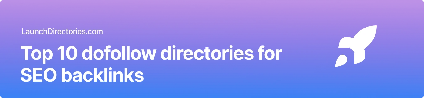 Top 10 Dofollow Directories For Seo Backlinks