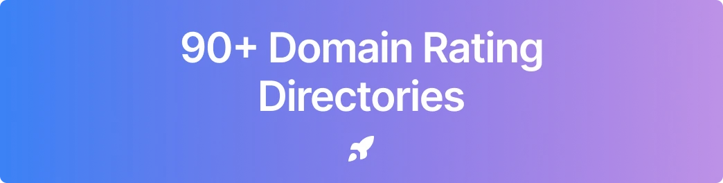 90+ Domain Rating Directories