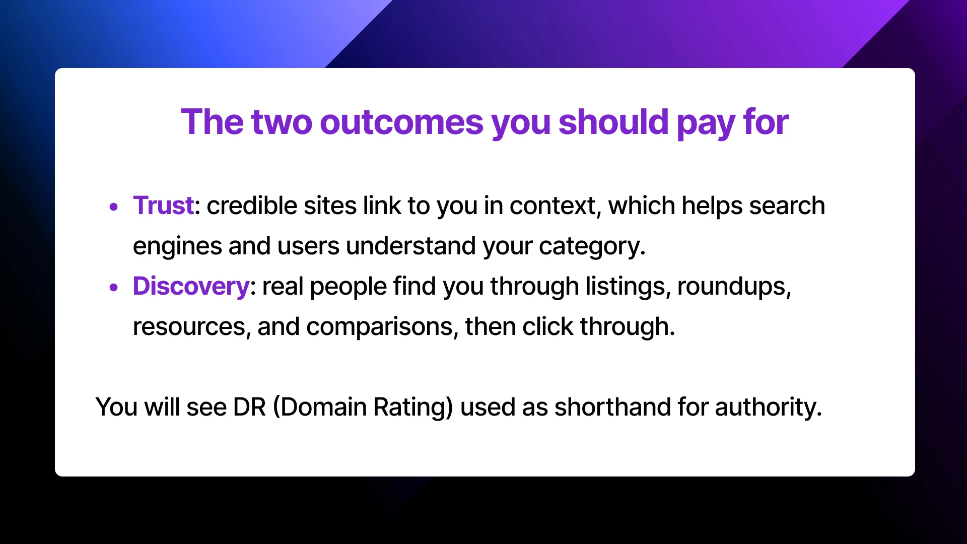 The Two Outcomes You Should Pay For